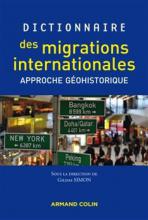 Dictionnaire des migrations internationales. Approche géohistorique