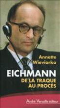 Eichmann : de la traque au procès